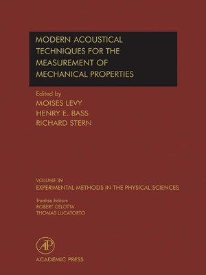 cover image of Modern Acoustical Techniques for the Measurement of Mechanical Properties